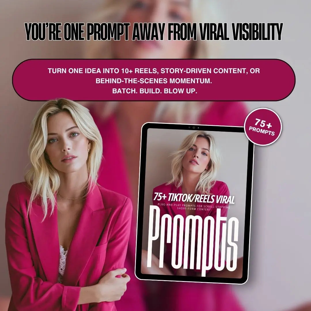 75+ TikTok & Reels Viral AI Prompts Pack – Plug-and-Play Short-Form Content Generator Boundless PLR