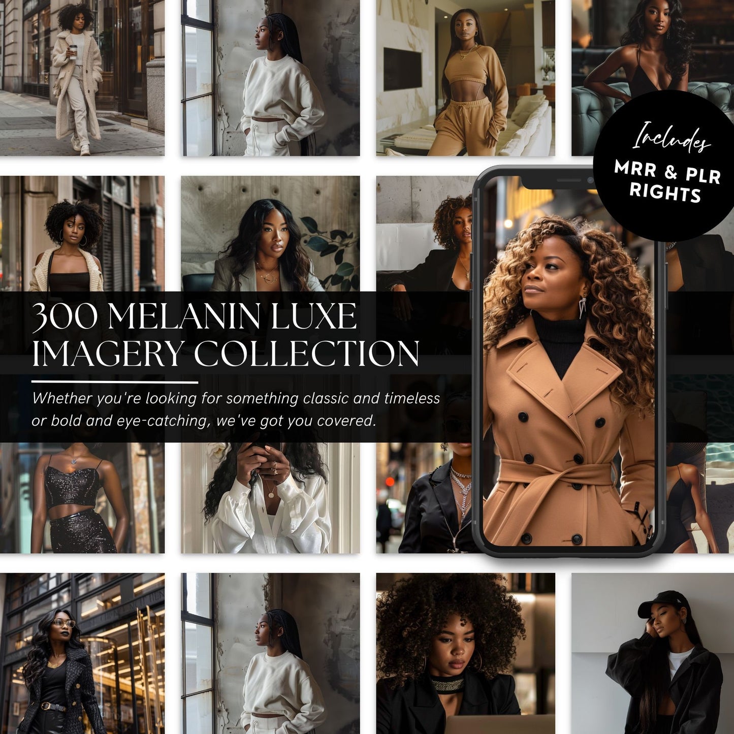 300 Melanin Luxe Imagery Collection | AI-Generated Images with MRR & PLR - Stock Images - Boundless PLR