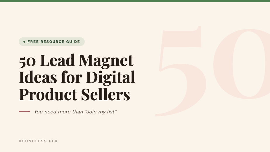 50 lead magnet ideas for digital product sellers with examples of checklists, templates, swipe files, and digital product freebies