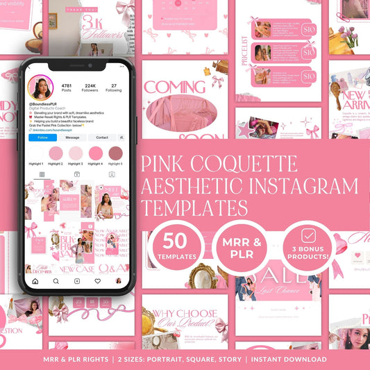 Here is the alt text:

Pink Coquette Aesthetic Instagram Templates bundle showing 50 Canva editable social media posts in portrait, square, and story sizes with MRR and PLR resell rights, featuring pink bow coquette designs for small businesses, instant digital download