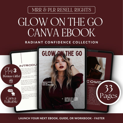 Glow On The Go – Canva Ebook Template (Beauty & Confidence Guide, MRR + PLR)