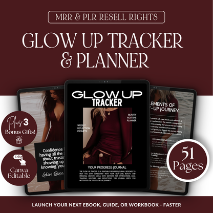 Glow Up Planner & Wellness Journal for Women — Self Care, Habit Tracker & Goal Planner (MRR + PLR)