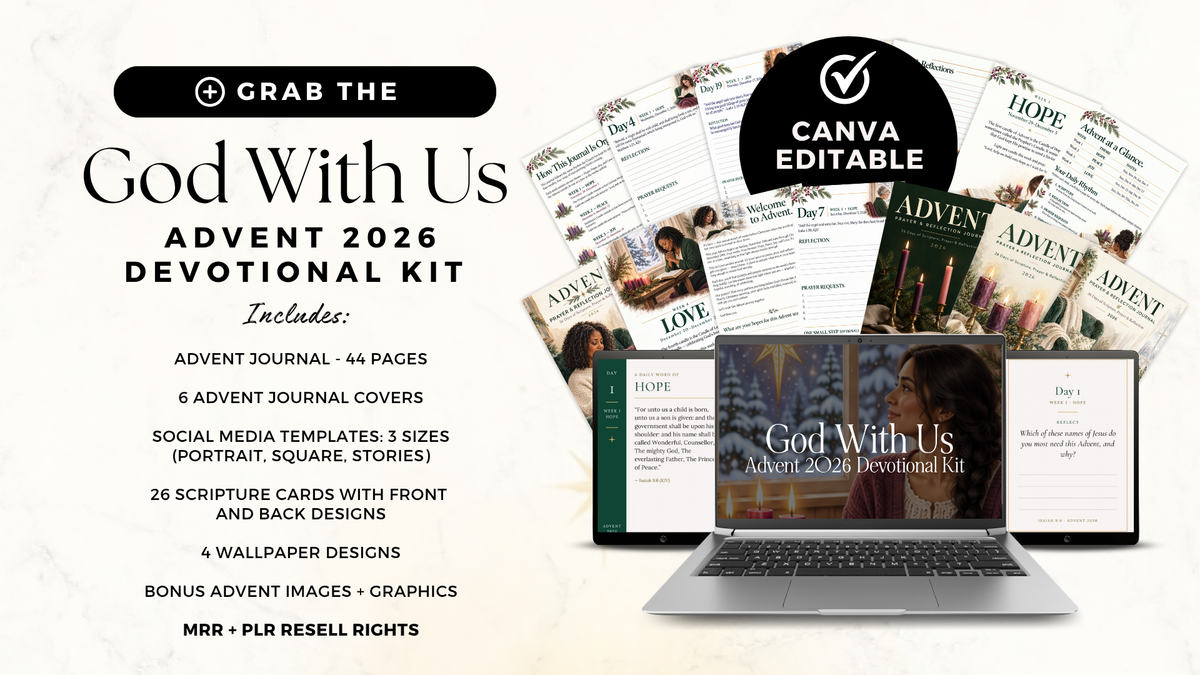 Promotional graphic for the God With Us Advent 2026 Devotional Kit, Canva editable with MRR + PLR resell rights. Fanned-out journal pages, watercolor covers and a laptop and tablets showing daily scripture posts and cards. Includes a 44-page Advent journal, 6 covers, social media templates in 3 sizes, 26 scripture cards, 4 wallpapers and bonus images and graphics.