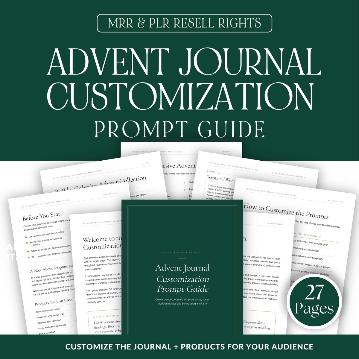 Mockup of the 27-page Advent Journal Customization Prompt Guide, a bonus in the God With Us Advent 2026 Devotional Kit with MRR and PLR resell rights. A deep green cover reading "36 Ready-to-Use Prompts" sits on fanned-out interior pages, including Welcome, Before You Start and How to Customize the Prompts. The banner reads "Customize the journal + products for your audience."