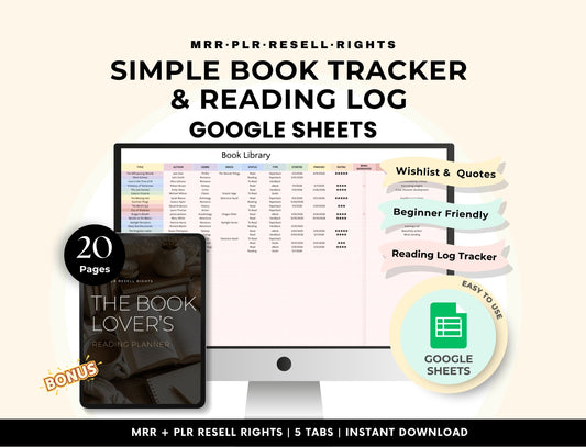 Simple Book Tracker and Reading Log Google Sheets template with PLR and MRR resell rights, featuring book library tracker, wishlist, quotes, and reading log bonus.
