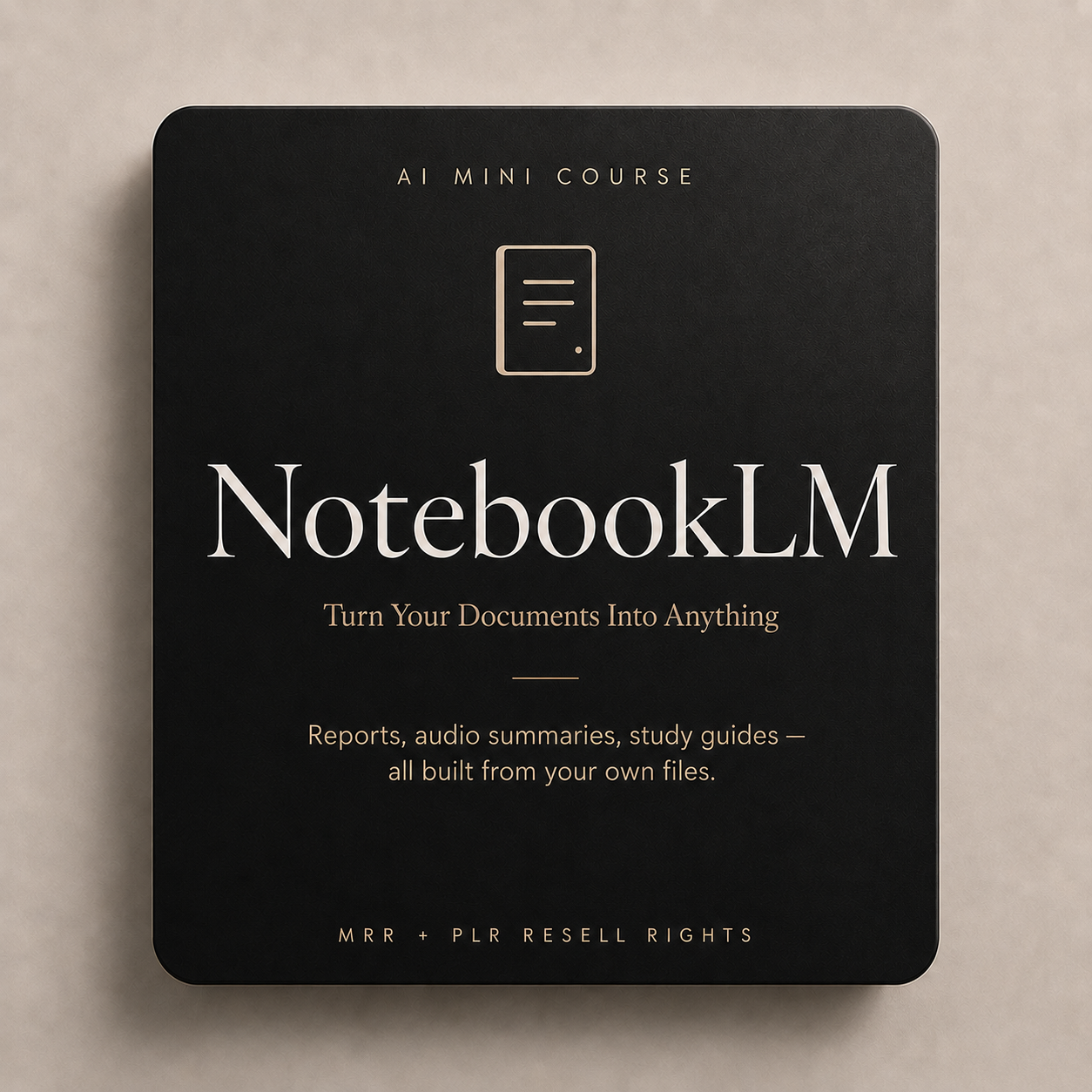 NotebookLM AI Training | Updatable Tutorial Course with MRR & PLR Resell Rights