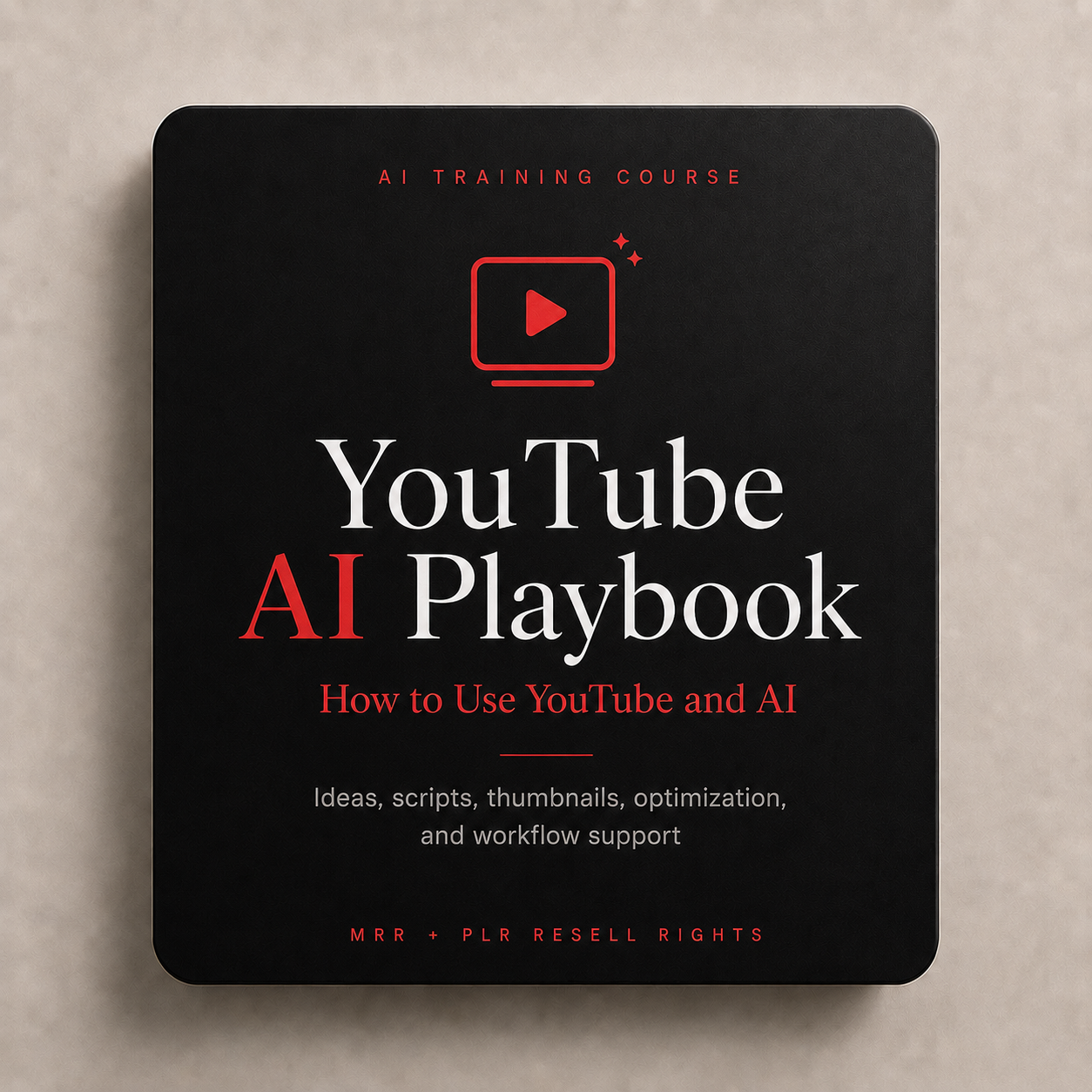 YouTube AI Training Course with MRR & PLR Rights | MRR Courses | YouTube AI Playbook