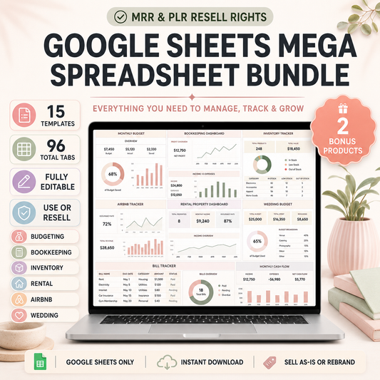 Google Sheets Templates Bundle – 15 Editable Spreadsheets with PLR & MRR Resell Rights | Budget, Bookkeeping, Wedding & More