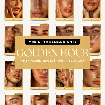 Golden Hour skincare image bundle mockup showing glowing, dewy face closeups in gold frames with text “MRR & PLR Resell Rights” and “45 Skincare Images | Portrait & Story.”