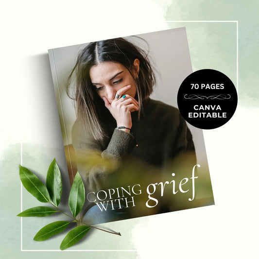 Mockup of a grief support eBook titled 'Coping with Grief' featuring a contemplative woman with her hand over her mouth, set against a soft watercolor green background with leaf accents. Circular badge highlights '70 Pages' and 'Canva Editable' in white text on a black background.