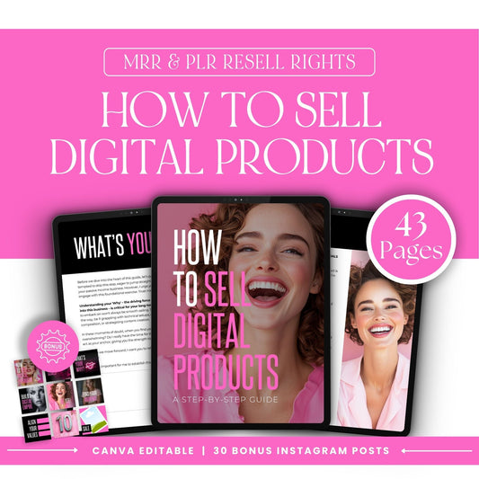 How to Sell Digital Products — 43-page Canva-editable step-by-step guide with MRR & PLR resell rights and 30 bonus Instagram post templates