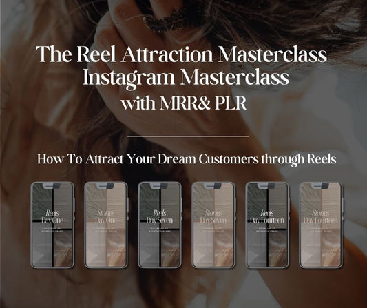The Reel Attraction Masterclass – Instagram Reels Guide with MRR & PLR - MRR Courses to Sell - Boundless PLR