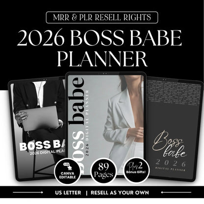 2026 Boss Babe Digital Planner bundle displayed on tablets with sleek black and white covers. Canva-editable planner with 89 pages in US Letter size. Includes MRR & PLR resell rights so you can rebrand and sell as your own, plus 2 bonus gifts. Minimal, professional design for entrepreneurs and digital product sellers.